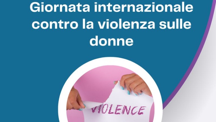 25 novembre – Giornata internazionale contro la violenza sulle donne