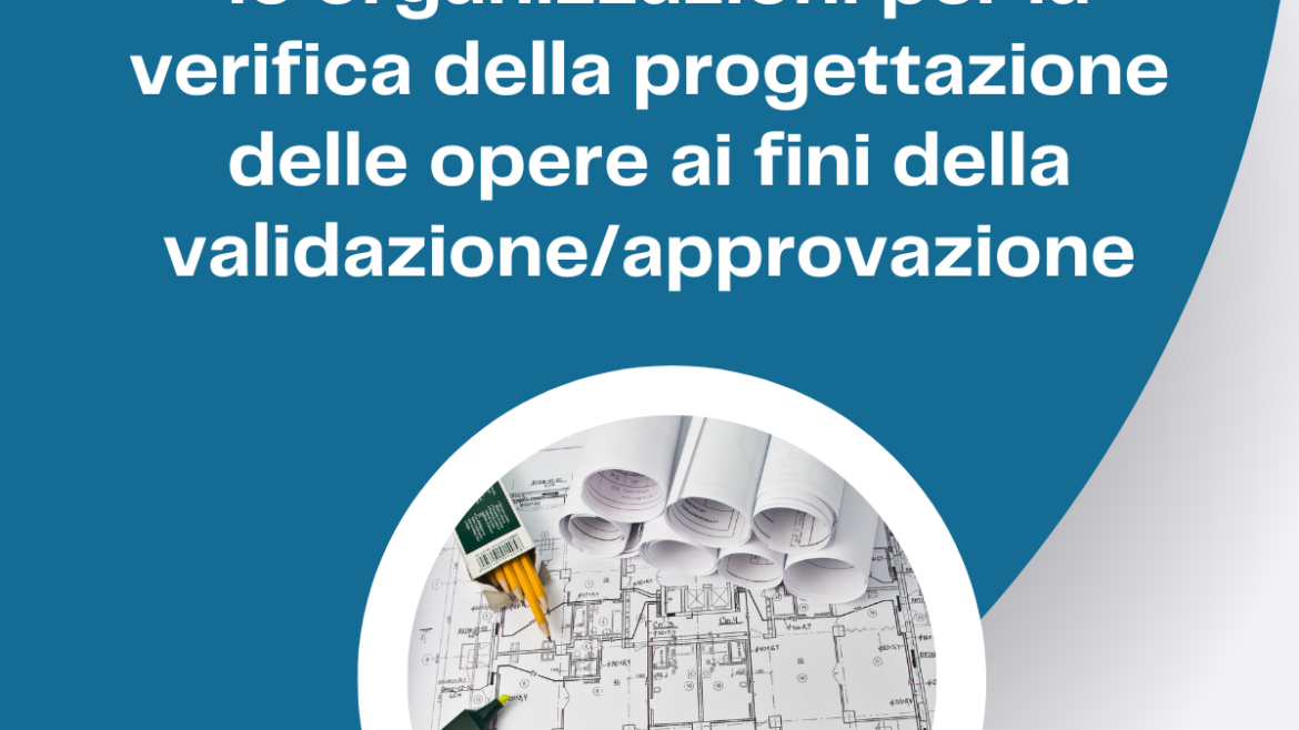 Comunicazione tecnica – Ambito verifica della progettazione delle opere